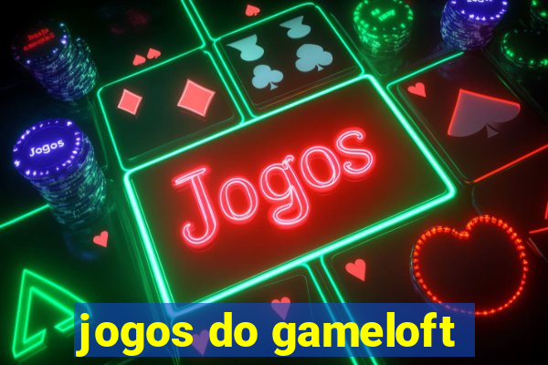 jogos do gameloft
